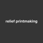 Relief Printmaking Feature Image
