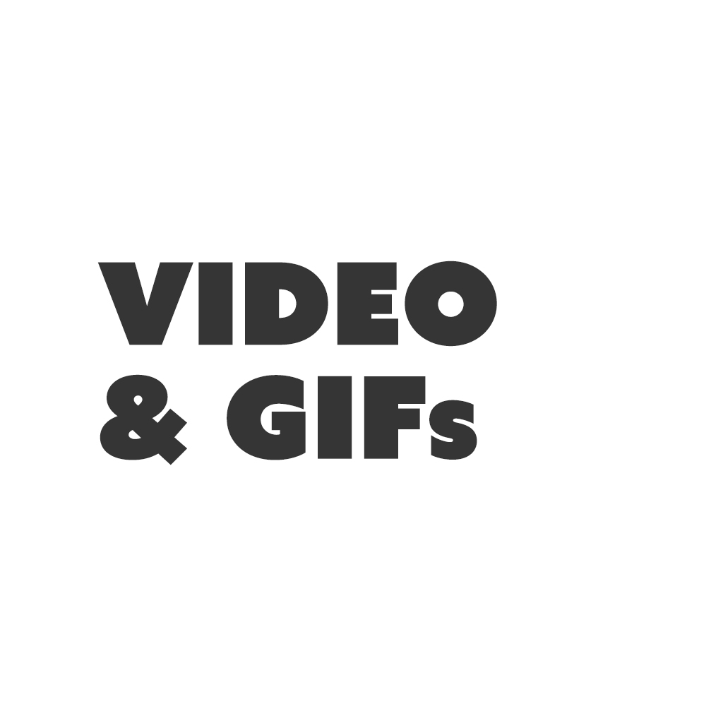 Video & GIFs